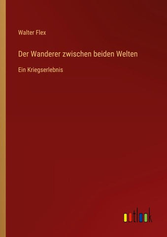 Der Wanderer zwischen beiden Welten