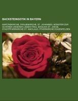 Backsteingotik in Bayern