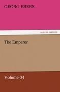 The Emperor - Volume 04