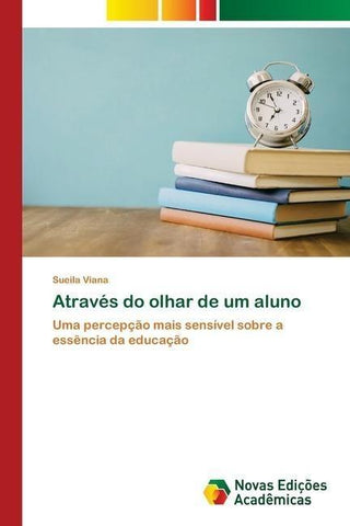 Através do olhar de um aluno