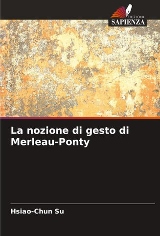 La nozione di gesto di Merleau-Ponty