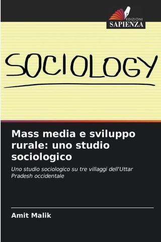 Mass media e sviluppo rurale: uno studio sociologico