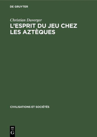 L'esprit du jeu chez les Aztèques