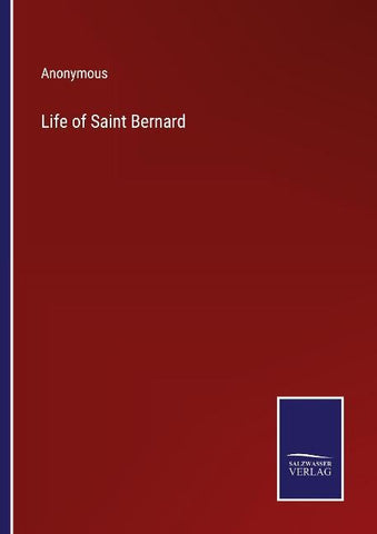 Life of Saint Bernard