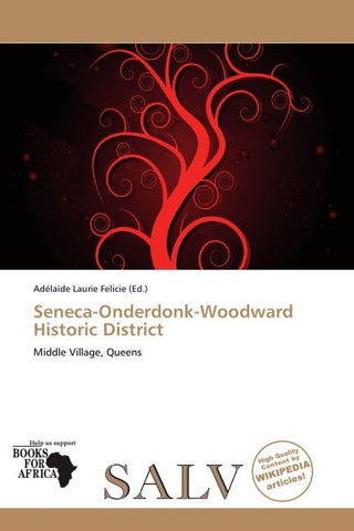 Seneca-Onderdonk-Woodward Historic District