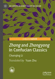 Zhong and Zhongyong in Confucian Classics