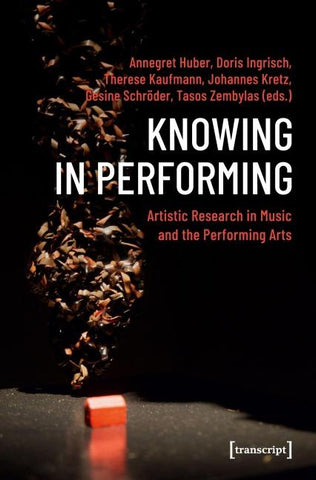 Knowing in Performing