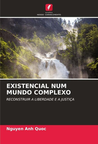 EXISTENCIAL NUM MUNDO COMPLEXO
