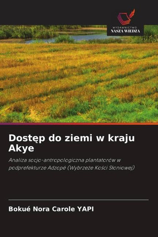 Dost¿p do ziemi w kraju Akye