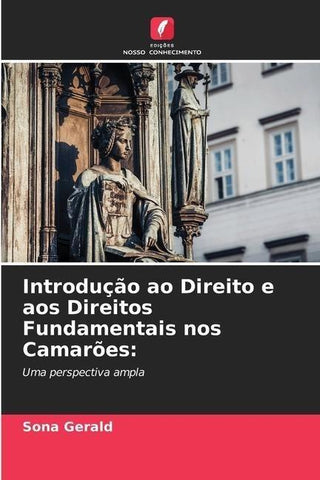 Introdução ao Direito e aos Direitos Fundamentais nos Camarões: