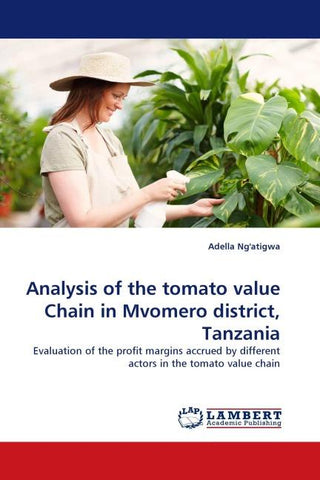 Analysis of the tomato value Chain in Mvomero district, Tanzania