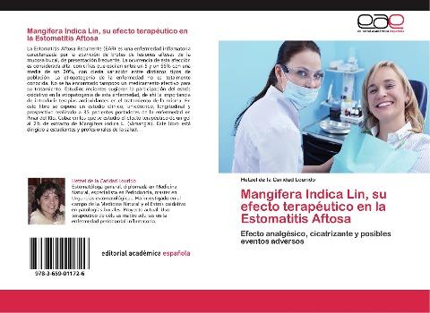 Mangifera Indica Lin, su efecto terapéutico en la Estomatitis Aftosa