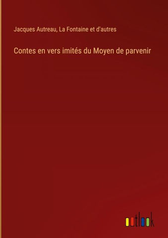 Contes en vers imités du Moyen de parvenir