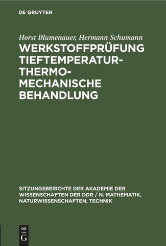 Werkstoffprüfung Tieftemperatur – thermo-mechanische Behandlung