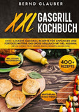 XXL Gasgrill Kochbuch