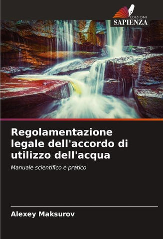 Regolamentazione legale dell'accordo di utilizzo dell'acqua