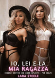 Io, Lei e la Mia Ragazza
