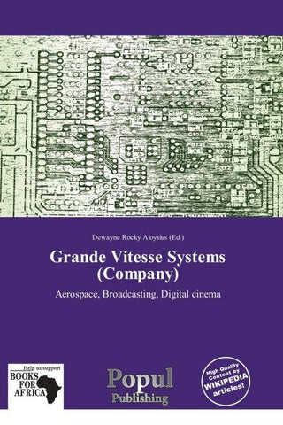 Grande Vitesse Systems (Company)