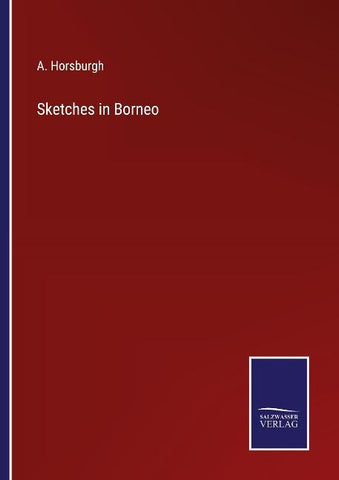 Sketches in Borneo