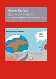 Quo vadis Graecus?