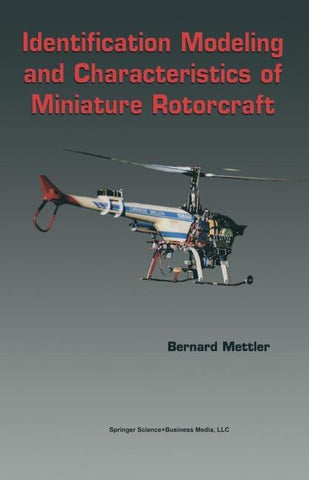 Identification Modeling and Characteristics of Miniature Rotorcraft
