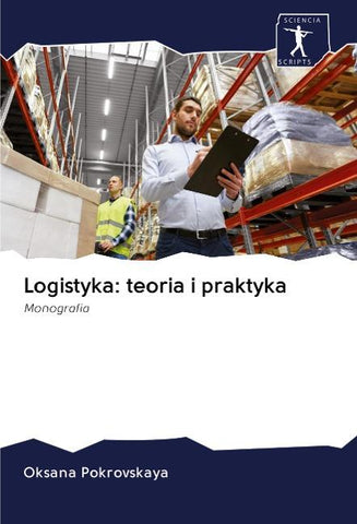 Logistyka: teoria i praktyka