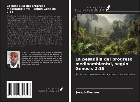 La pesadilla del progreso medioambiental, según Génesis 2:15