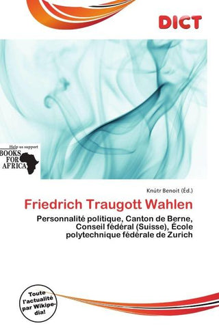 Friedrich Traugott Wahlen