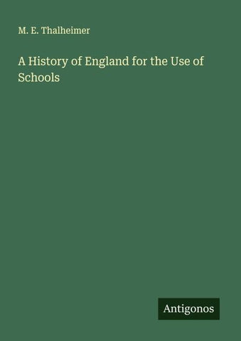 A History of England for the Use of Schools