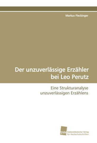 Der unzuverlässige Erzähler bei Leo Perutz