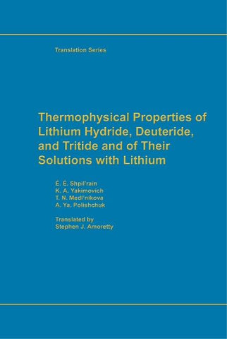 Thermophysical Properties of Lithium Hydride, Deuteride and Tritide