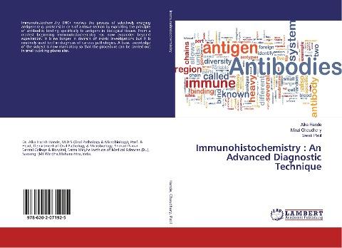Immunohistochemistry : An Advanced Diagnostic Technique