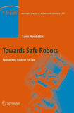 Towards Safe Robots