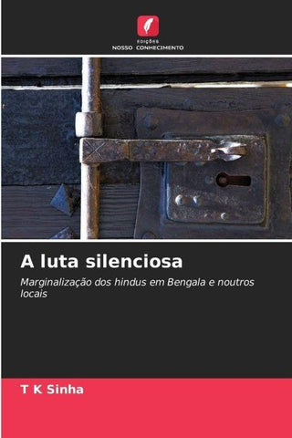 A luta silenciosa