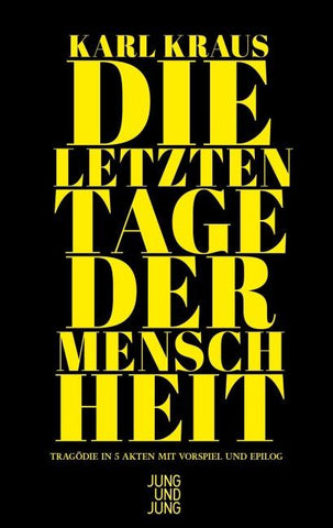 Die letzten Tage der Menschheit