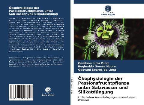 Ökophysiologie der Passionsfruchtpflanze unter Salzwasser und Silikatdüngung
