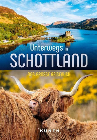 KUNTH Unterwegs in Schottland