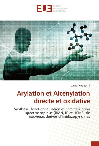 Arylation et Alcénylation directe et oxidative