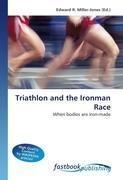 Triathlon and the Ironman Race