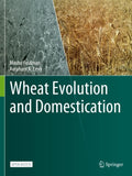 Wheat Evolution and Domestication