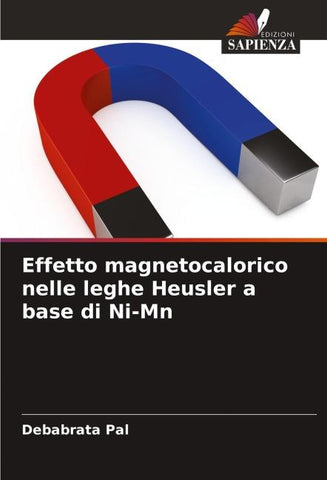 Effetto magnetocalorico nelle leghe Heusler a base di Ni-Mn