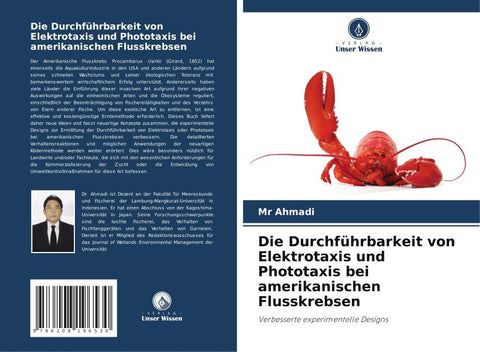 Die Durchführbarkeit von Elektrotaxis und Phototaxis bei amerikanischen Flusskrebsen