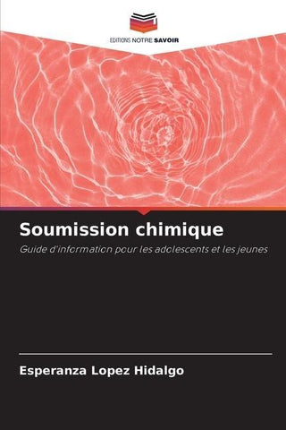 Soumission chimique