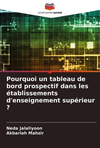 Pourquoi un tableau de bord prospectif dans les établissements d'enseignement supérieur ?