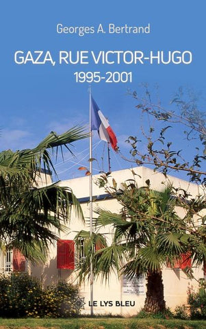 Gaza, rue Victor-Hugo