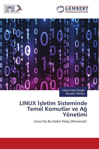 LINUX ¿¿letim Sisteminde Temel Komutlar ve A¿ Yönetimi