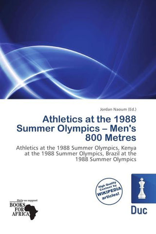 Athletics at the 1988 Summer Olympics - Men's 800 Metres