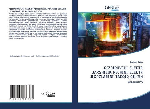 QIZDIRUVCHI ELEKTR QARSHILIK PECHINI ELEKTR JIXOZLARINI TADQIQ QILISH