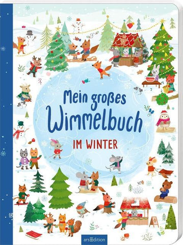 Mein großes Wimmelbuch – Im Winter