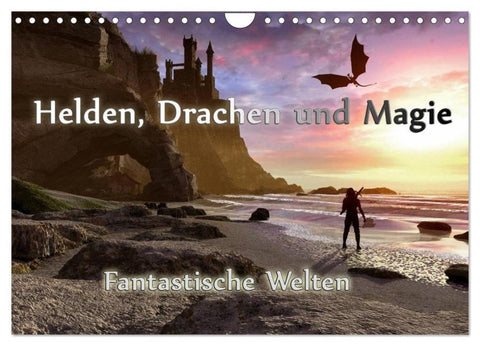 Helden, Drachen und Magie (Wandkalender 2026 DIN A4 quer), CALVENDO Monatskalender